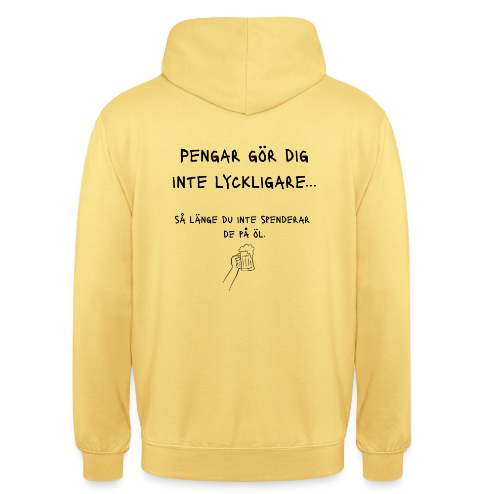 Pengar gör dig inte lyckligare så länge du inte spenderar de på öl Hoodie Unisex - citrongul