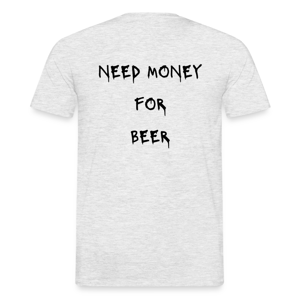 Need money for beer T-shirt herr - gråmelerad