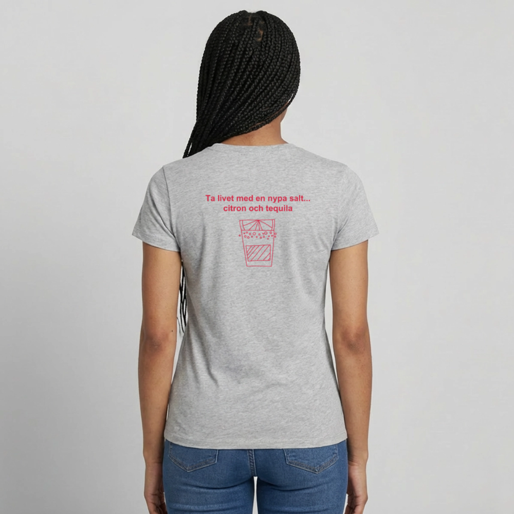 Ta livet med en nypa salt, citron och tequila T-shirt Dam - gråmelerad
