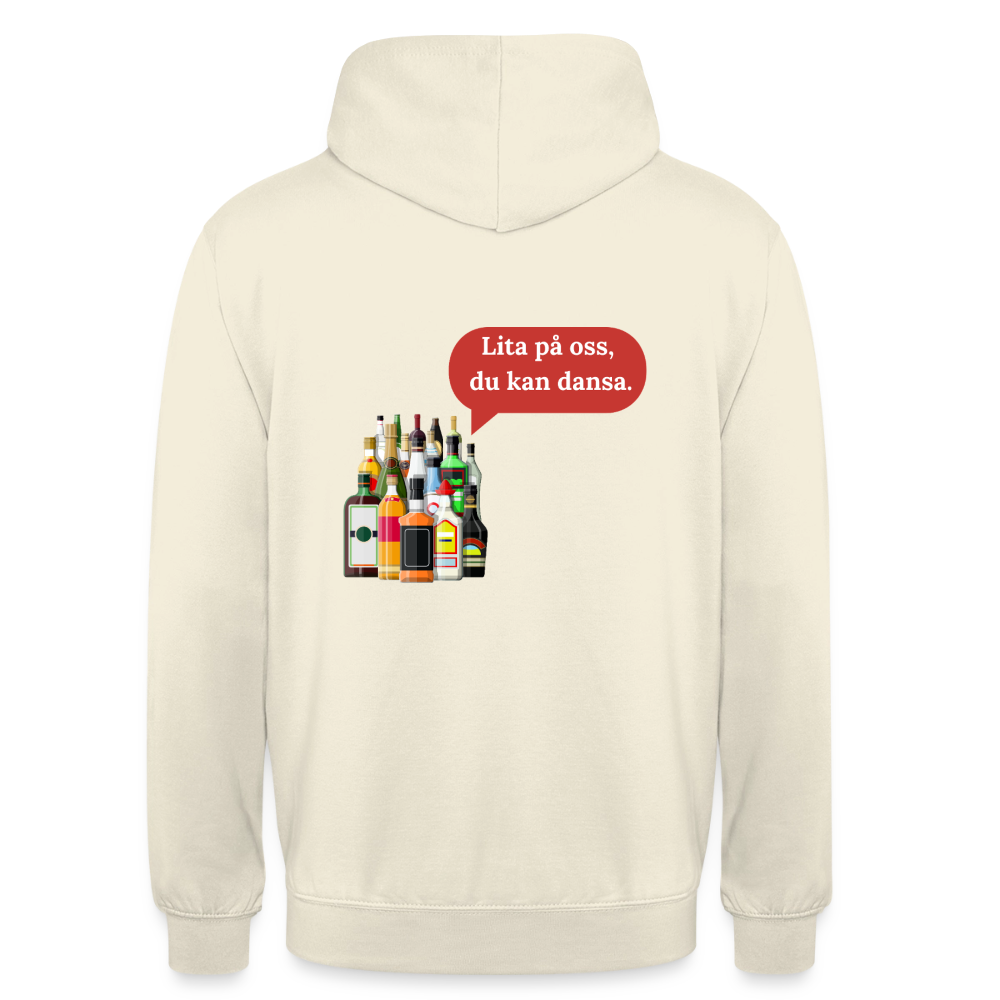 Lita på oss, du kan dansa Hoodie Unisex - vaniljmilkshake