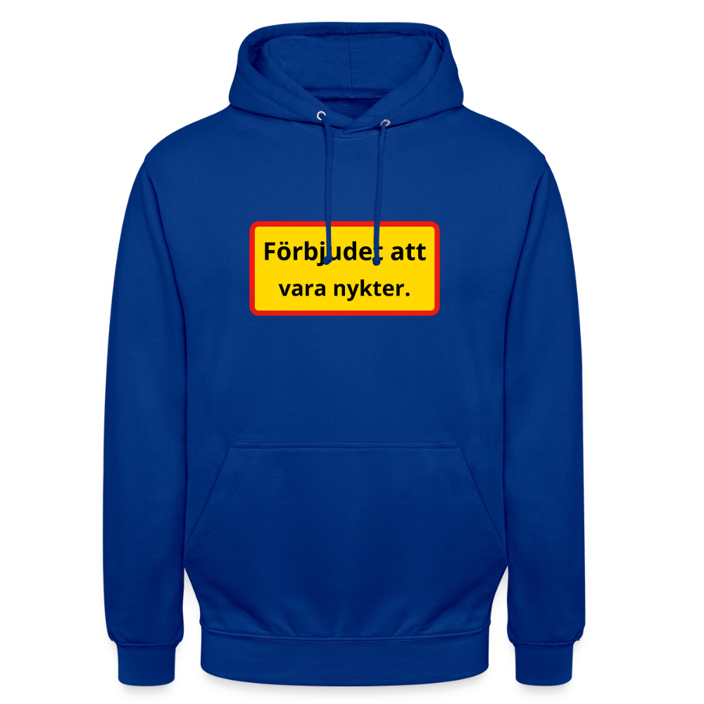 Förbjudet att vara nykter Hoodie Unisex - kungsblå