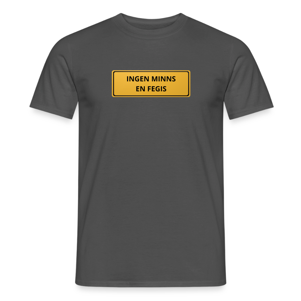 Ingen minns en fegis T-shirt herr - kolgrå