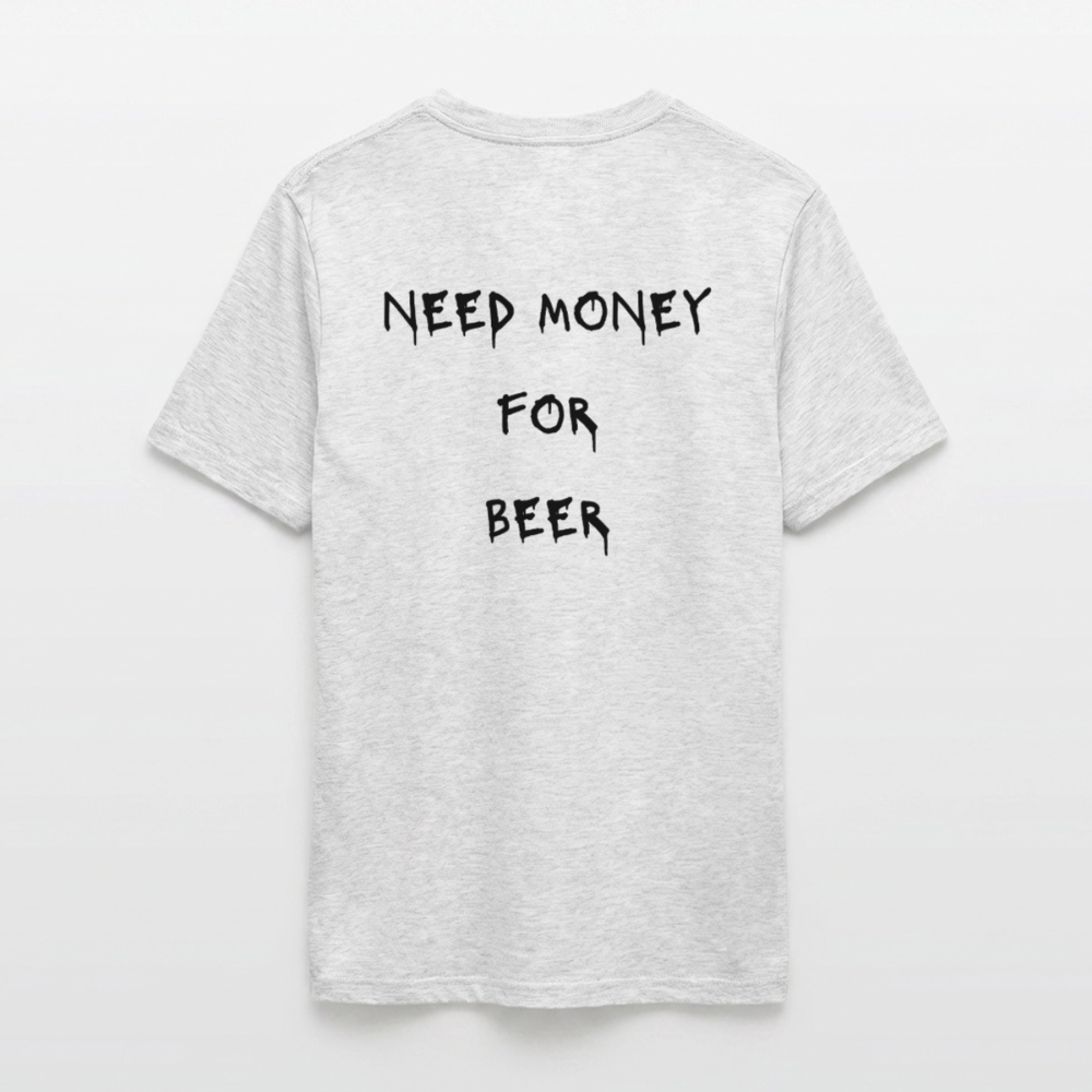 Need money for beer T-shirt herr - gråmelerad
