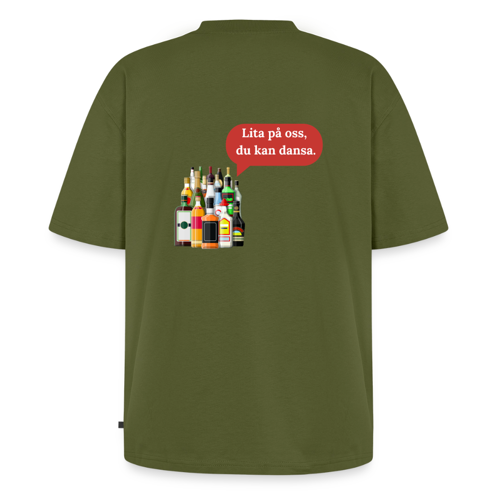 Lita på oss du kan dansa oversized premium-T-shirt unisex - kaki