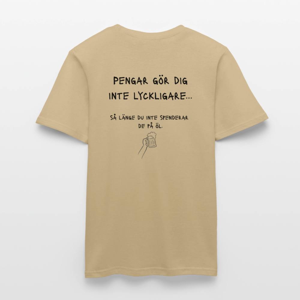 Pengar gör dig inte lyckligare så länge du inte spenderar de på öl T-shirt herr - sandbeige
