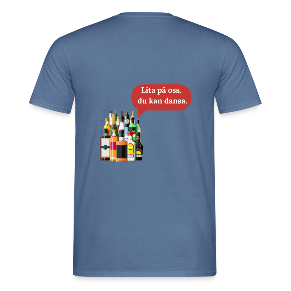 Lita på oss, du kan dansa T-shirt Herr - duvblå 