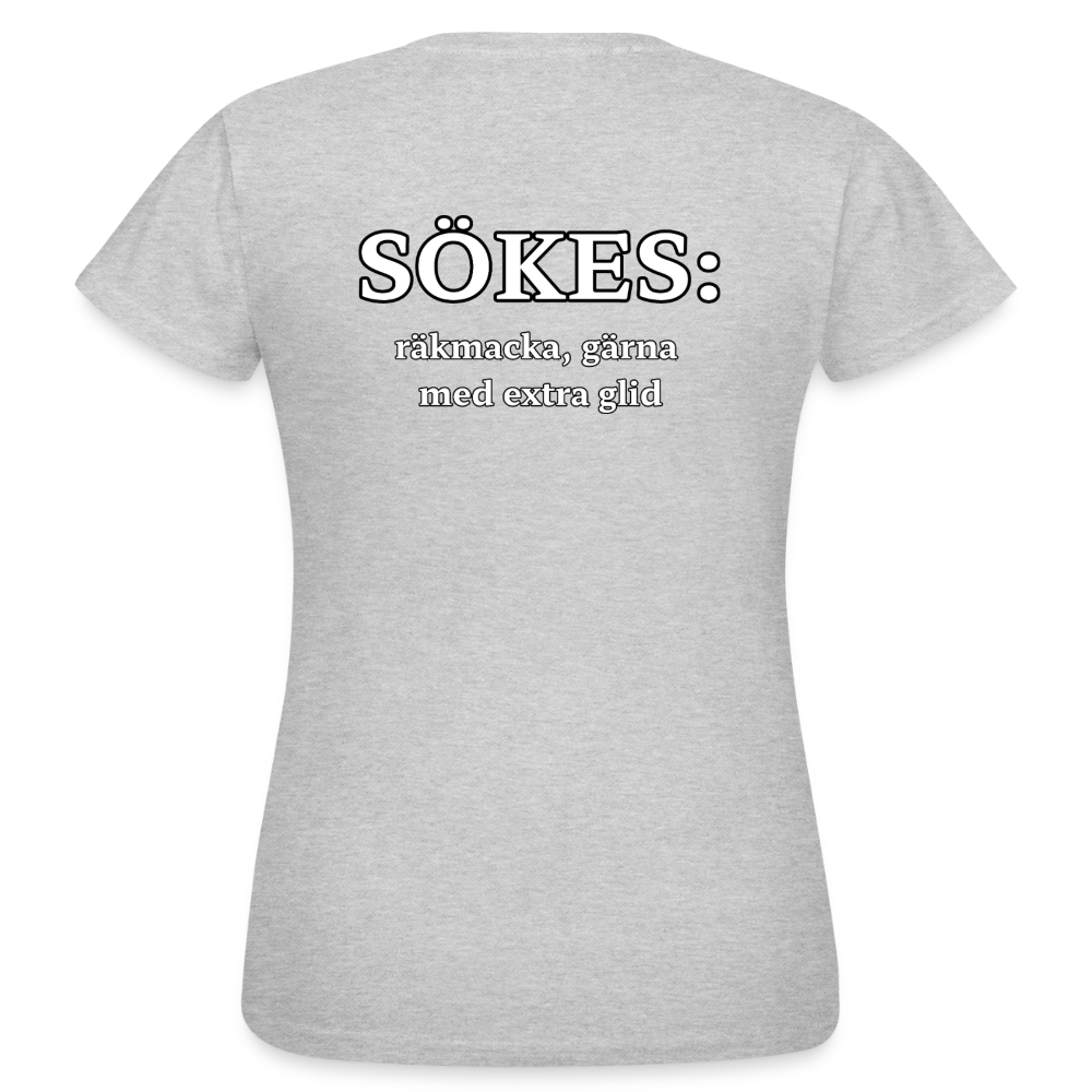 Sökes: Räkmacka, gärna med extra glid T-shirt Dam - gråmelerad