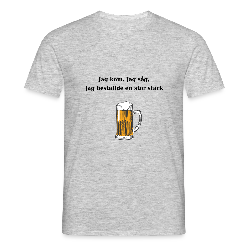 Jag kom, jag såg, jag beställde en stor stark T-shirt Herr - gråmelerad