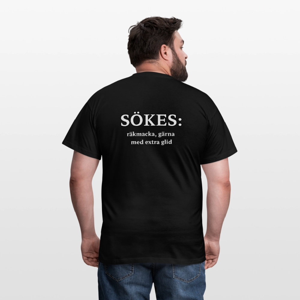 Sökes: Räkmacka, gärna med extra glid T-shirt Herr - svart