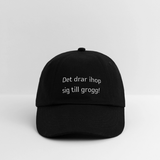 Det drar ihop sig till grogg! Keps - svart/svart