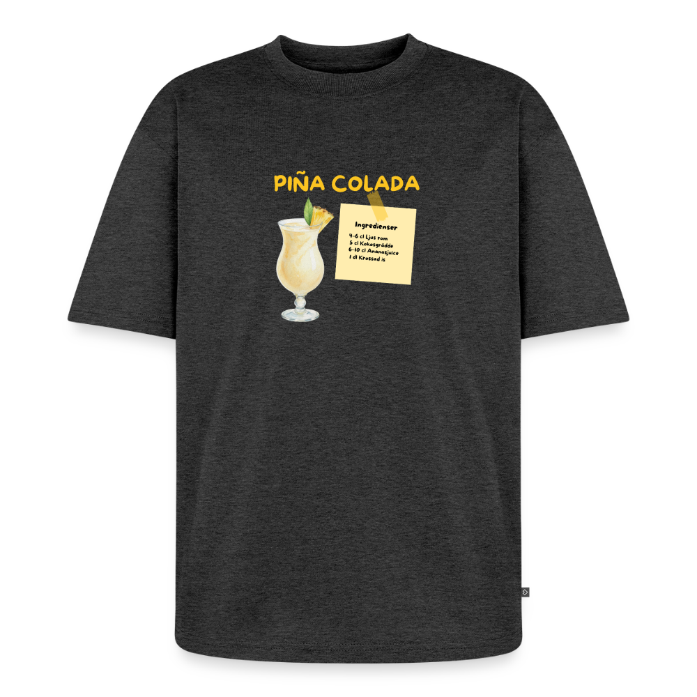 Pina Colada oversized premium-T-shirt unisex - antracitmelerad
