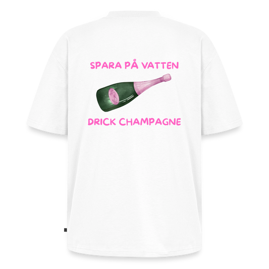 Spara på vatten, drick champagne Oversized premium-T-shirt Unisex - vit