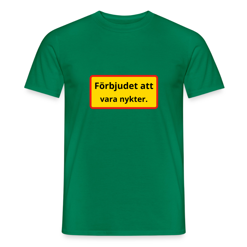 Förbjudet att vara nykter T-shirt Herr - kellygrön