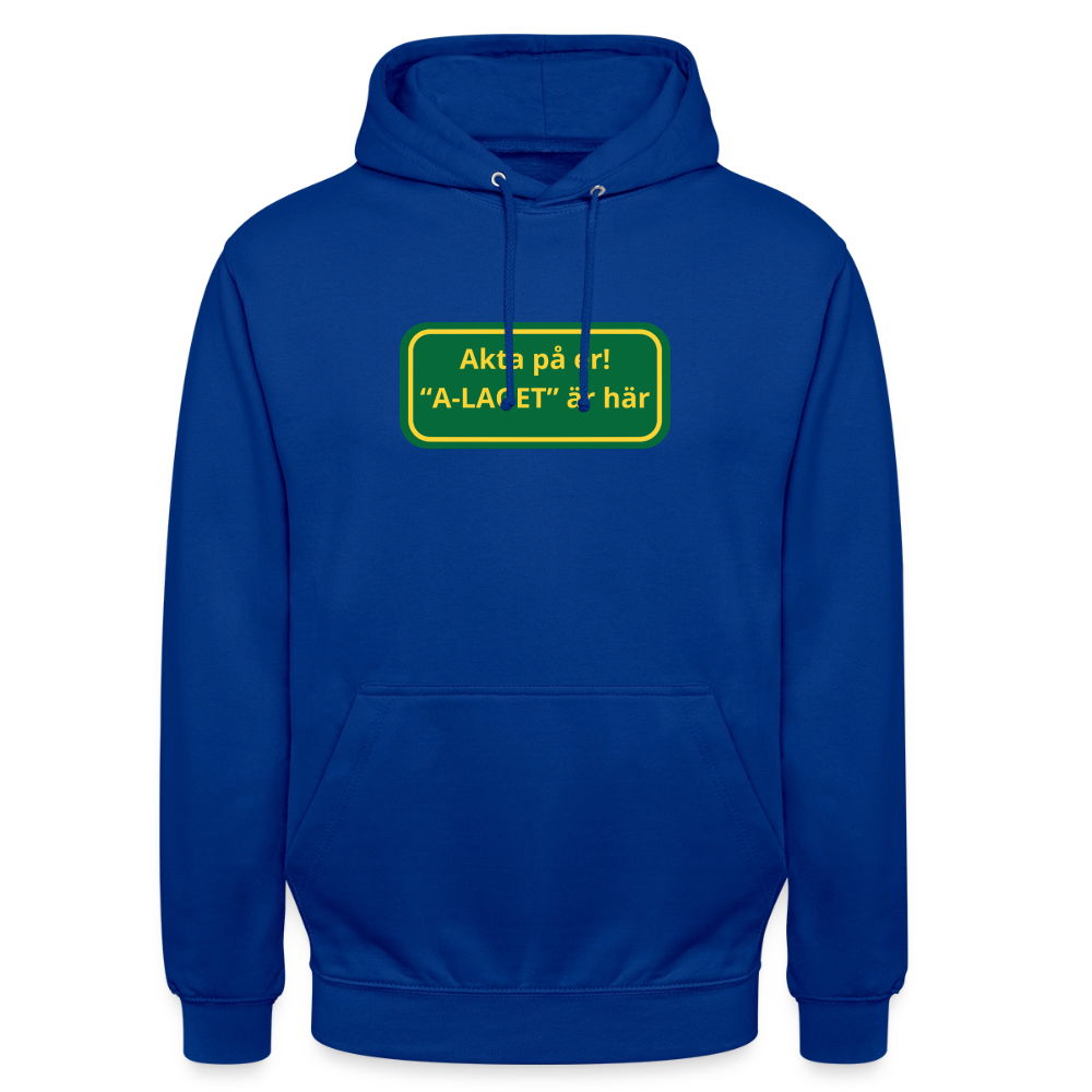 Akta på er A-laget är här Hoodie unisex - kungsblå