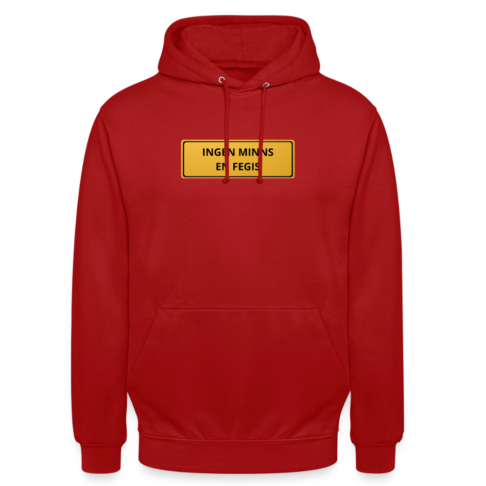 Ingen minns en fegis Hoodie Unisex - röd