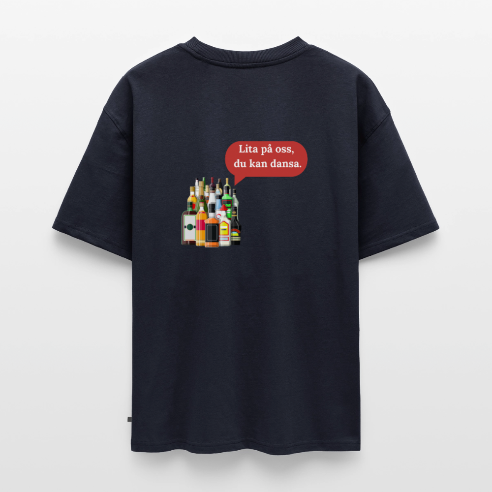 Lita på oss du kan dansa oversized premium-T-shirt unisex - marinblå