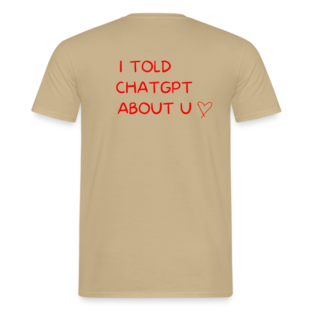 I told ChatGPT about u T-shirt herr - sandbeige