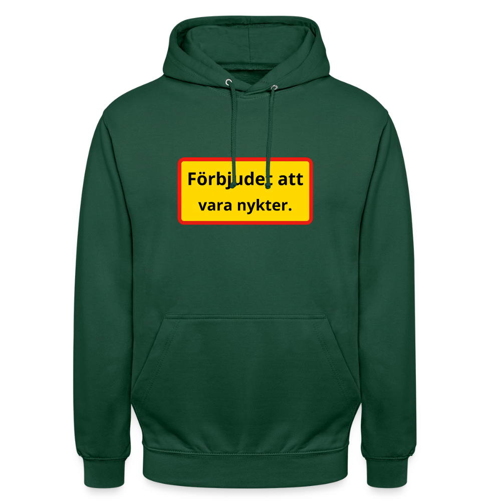 Förbjudet att vara nykter Hoodie Unisex - buteljgrön