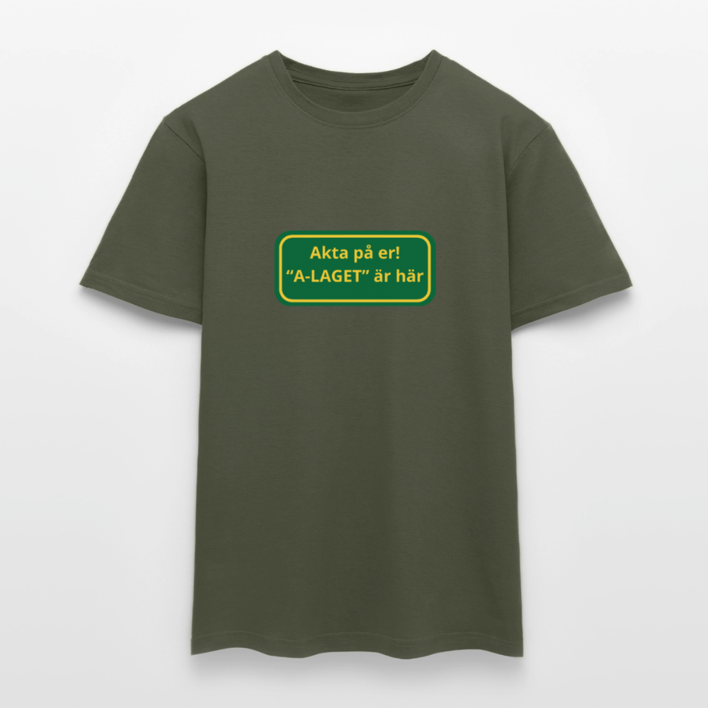 Akta på er A-laget är här T-shirt herr - Militärgrön