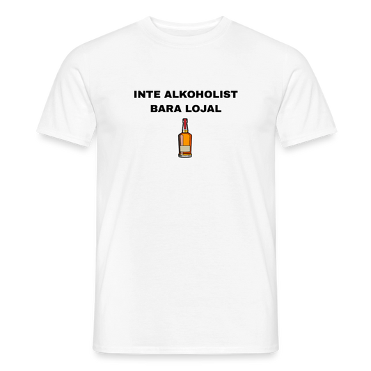 Inte alkoholist bara lojal T-shirt herr - vit
