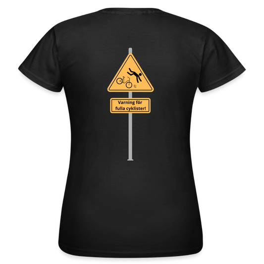 Varning för fulla cyklister T-shirt dam - svart