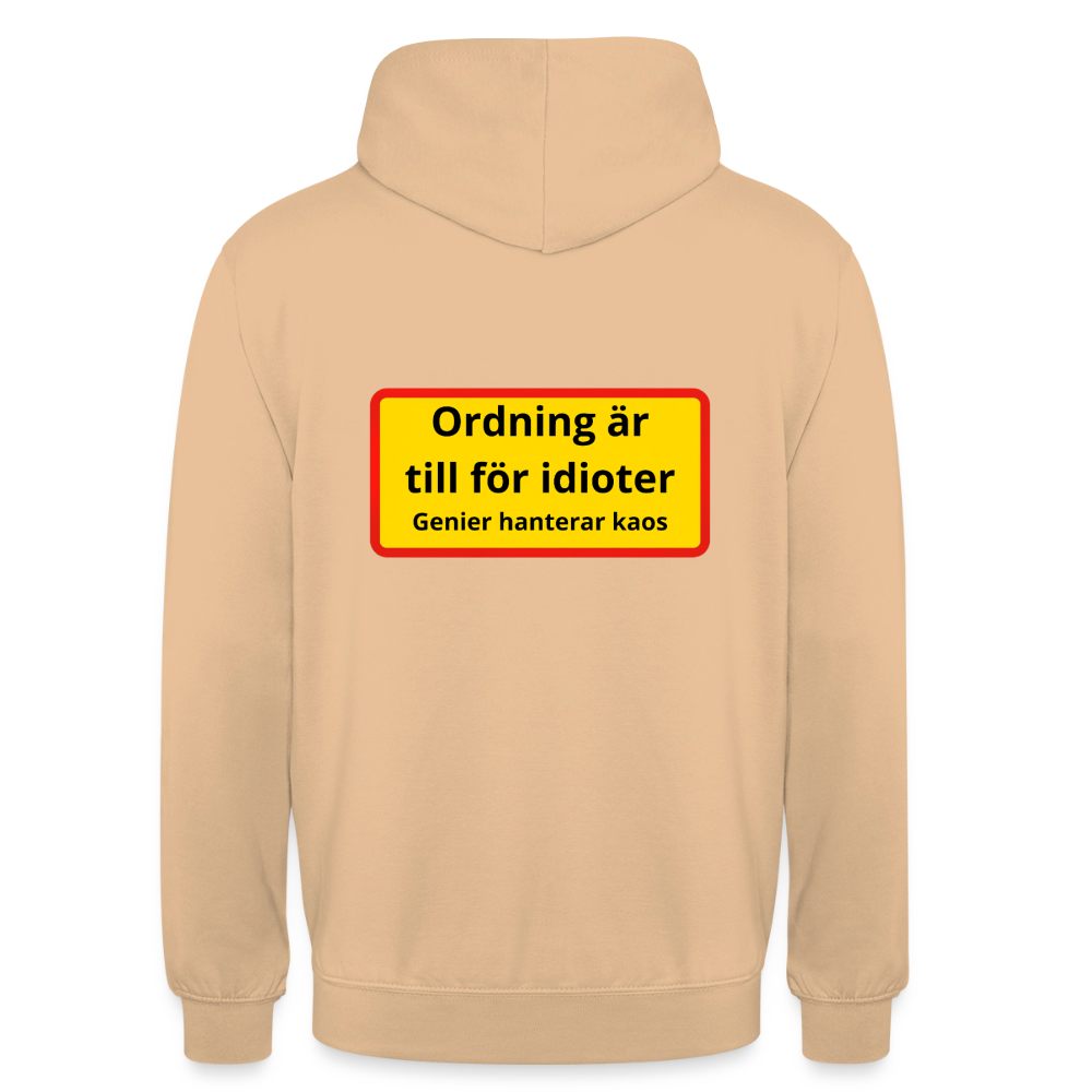 Ordning är till för idioter, genier hanterar kaos Hoodie Unisex - persika