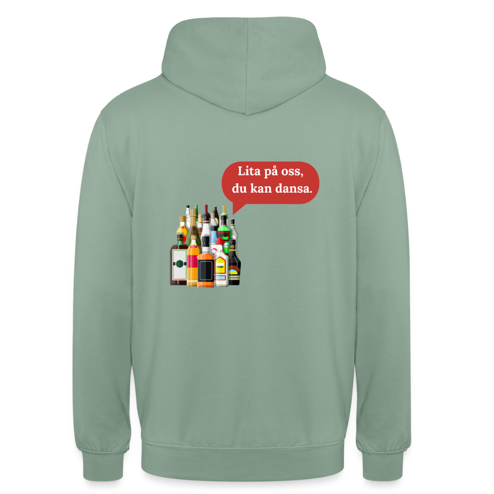 Lita på oss, du kan dansa Hoodie Unisex - grågrön