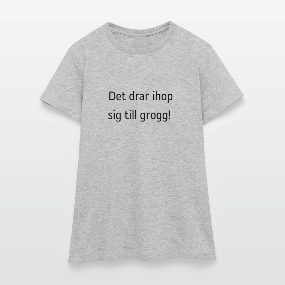 Det drar ihop sig till grogg! T-shirt dam - gråmelerad