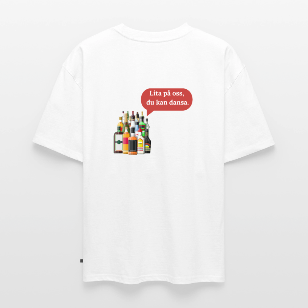 Lita på oss du kan dansa oversized premium-T-shirt unisex - vit