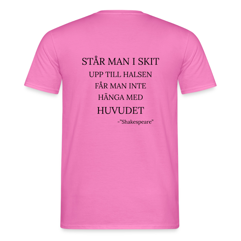 Står man i skit upp till halsen får man inte hänga med huvudet T-shirt Herr - rosa