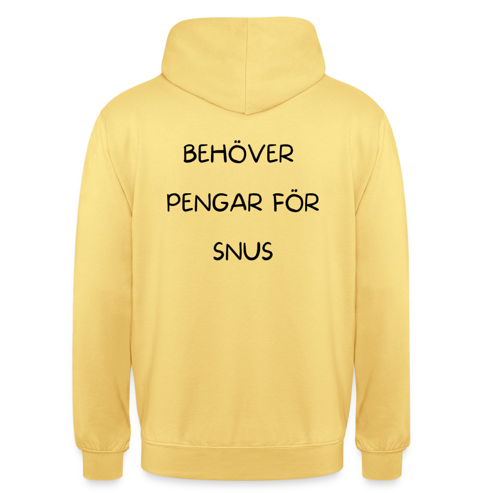 Behöver pengar för snus Hoodie Unisex - citrongul