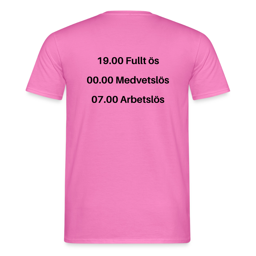 Fullt ös, medvetslös och arbetslös T-shirt herr - rosa