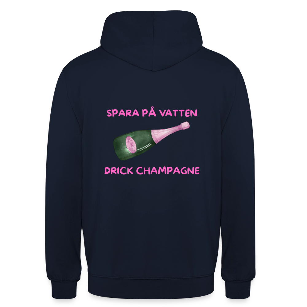 Spara på vatten, drick champagne Hoodie Unisex - marinblå