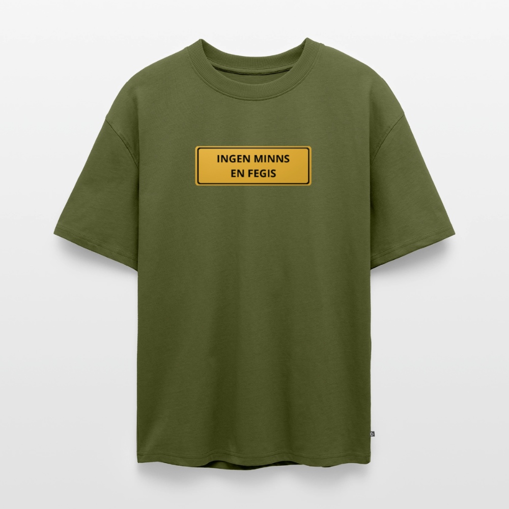 Ingen minns en fegis Oersized premium-T-shirt unisex - kaki