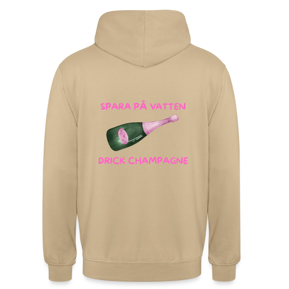 Spara på vatten, drick champagne Hoodie Unisex - beige