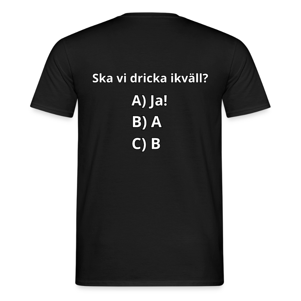 Ska vi dricka ikväll? T-shirt Herr - svart