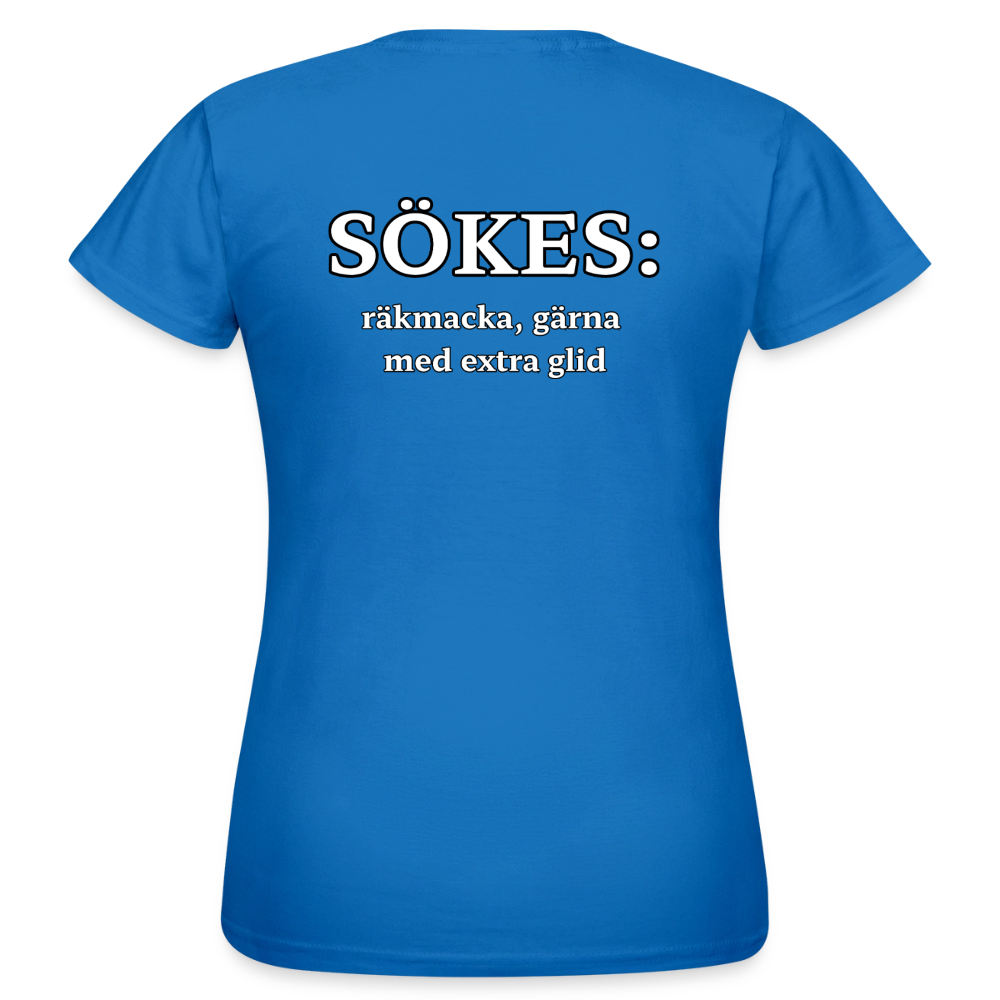 Sökes: Räkmacka, gärna med extra glid T-shirt Dam - royalblå