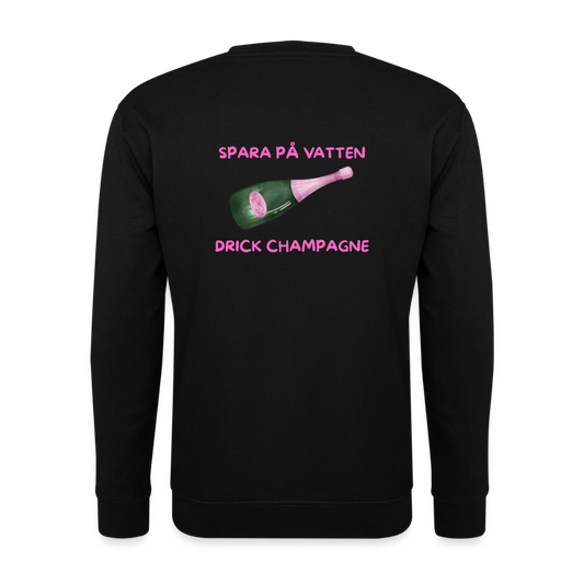 Spara på vatten, drick champagne Tröja Unisex - svart