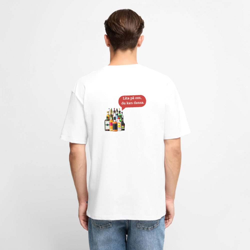 Lita på oss du kan dansa oversized premium-T-shirt unisex - vit