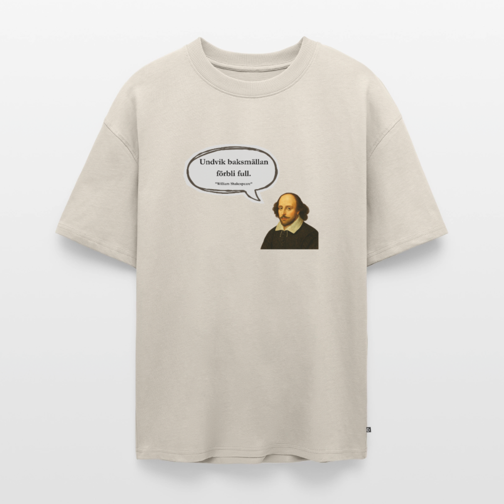 Undvik baksmällan förbli full oversized premium-T-shirt unisex - beige